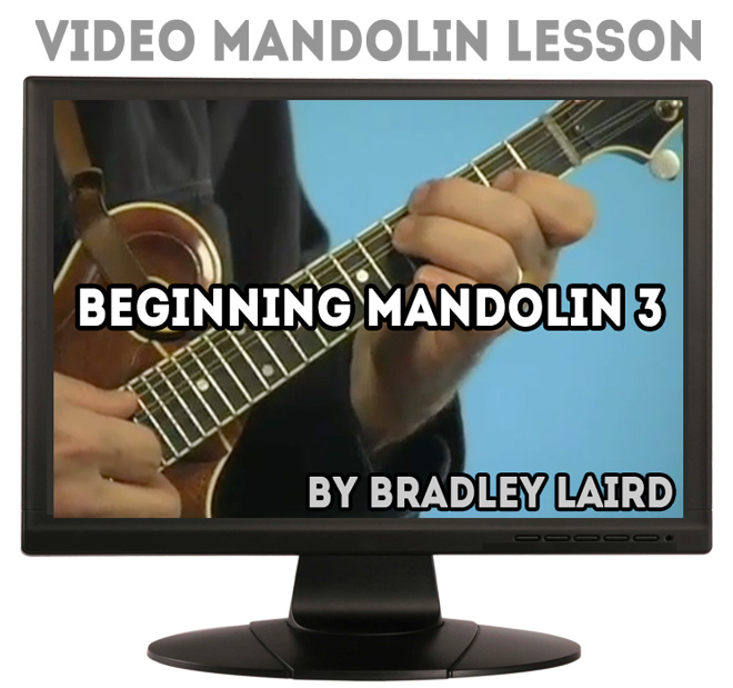 Beginning Mandolin 1 Video Lesson by Bradley Laird